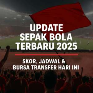 Update Sepak Bola: Skor, Jadwal & Bursa Transfer Hari Ini